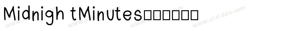 Midnigh tMinutes字体转换